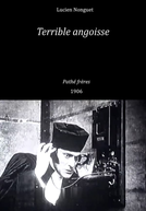 Terrible Anguish (Terrible angoisse)