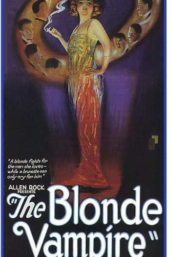 Poster de Filme The Blonde Vampire (1922)