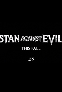 Stan Against Evil (1ª Temporada) - Poster / Capa / Cartaz - Oficial 2