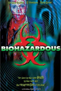 Biohazardous - Poster / Capa / Cartaz - Oficial 1