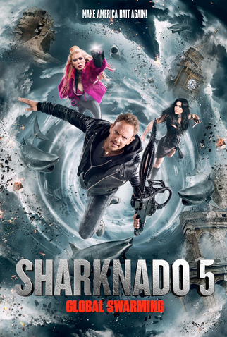 Poster 1 de Filme Sharknado 5: Voracidade Global (2017)