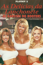 As Delícias da Lanchonete - As Garotas do Hooters (Playboy: Girls of Hooters)