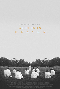 As It Is in Heaven - Poster / Capa / Cartaz - Oficial 1