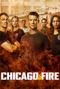 Chicago Fire: Heróis Contra o Fogo (2ª Temporada) - Poster / Capa / Cartaz - Oficial 1