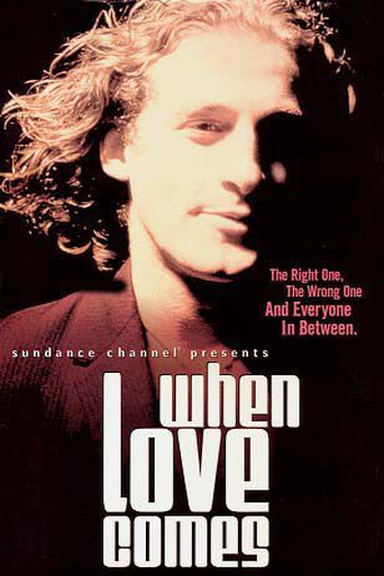  de Filme When Love Comes (1998)