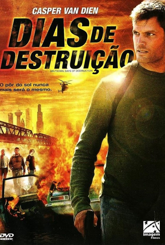 Poster 2 de Filme Dias de Destruição (2006)