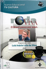Roda Viva: Luiz Inácio Lula da Silva (Roda Viva: Luiz Inácio Lula da Silva)