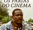 Os Párias do Cinema