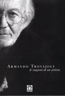 Armando Trovajoli – As Fases de Um Artista - Poster / Capa / Cartaz - Oficial 1