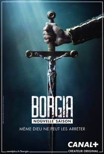Borgia: Fé e Medo (2ª Temporada) - Poster / Capa / Cartaz - Oficial 3