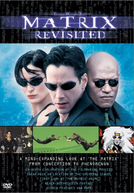 Matrix: Os Segredos de Produção (The Matrix Revisited)