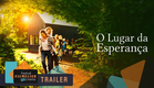 O Lugar da Esperança - Trailer legendado HD - 2020 - Drama | Festival Filmelier