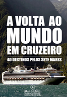 Volta ao Mundo em Cruzeiro (Volta ao Mundo em Cruzeiro)