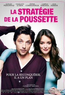 Papai Por Acaso (La Stratégie De La Poussette)