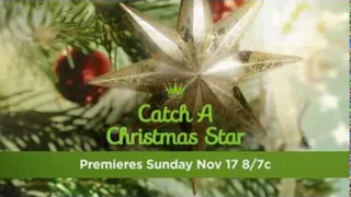 Trailer: Hallmark Channel - Catch A Christmas Star - Premiere Promo