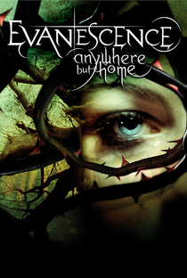 Evanescence - Anywhere But Home - Poster / Capa / Cartaz - Oficial 1