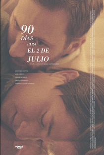 90 días para el 2 de julio - Poster / Capa / Cartaz - Oficial 1