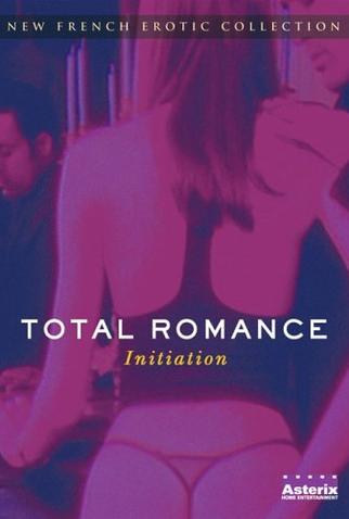 Poster 1 de Filme Total Romance (2002)