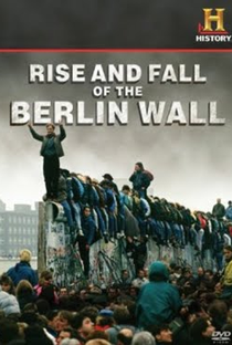 Construção e Queda do Muro de Berlim - Poster / Capa / Cartaz - Oficial 1