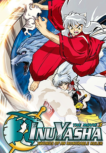 InuYasha 3: A Espada Dominadora do Mundo (Eiga InuYasha: Tenka Hadō no Ken)