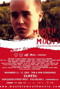 Mouth to Mouth - Poster / Capa / Cartaz - Oficial 4