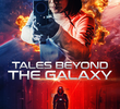 Tales Beyond the Galaxy