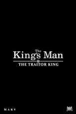 The King's Man - The Traitor King (The King's Man - The Traitor King)