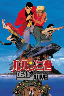 Lupin III: Dead or Alive - Poster / Capa / Cartaz - Oficial 1
