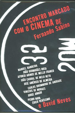 Encontro Marcado com o Cinema de Fernando Sabino e David Neves (Encontro Marcado com o Cinema de Fernando Sabino e David Neves)