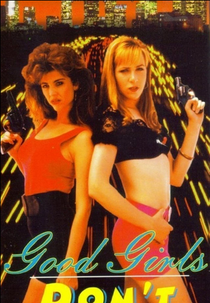 Aventureiras sem Destino (Good Girls Don't)