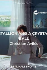 Stallion Y la Bola de Cristal (Stallion Y la Bola de Cristal)