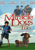 Dois cachorrinhos Milagrosos (Miracle Dogs Too)