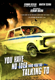 Você Não Sabe com Quem Está Falando (No Sabés con Quién Estás Hablando)