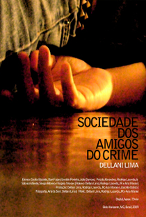 Sociedade dos Amigos do Crime - Poster / Capa / Cartaz - Oficial 1