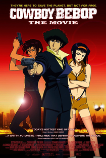 Cowboy Bebop: O Filme - Poster / Capa / Cartaz - Oficial 2