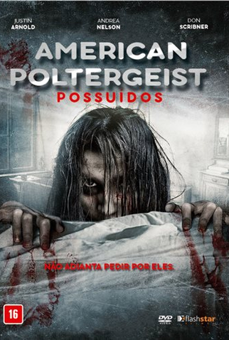Poster 2 de Filme American Poltergeist: Possuídos (2016)