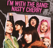 Nasty Cherry: Estou com Elas