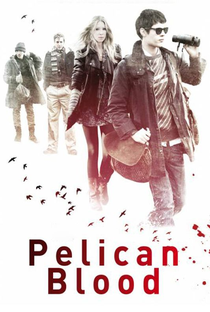 Pelican Blood - Poster / Capa / Cartaz - Oficial 2