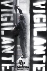 Vigilante Vigilante: The Battle for Expression (Vigilante Vigilante: The Battle for Expression)