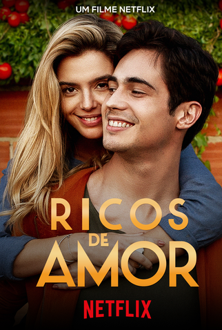 Poster 1 de Filme Ricos de Amor (2020)