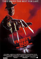 A Hora do Pesadelo 6: Pesadelo Final, A Morte de Freddy (Freddy's Dead: The Final Nightmare)