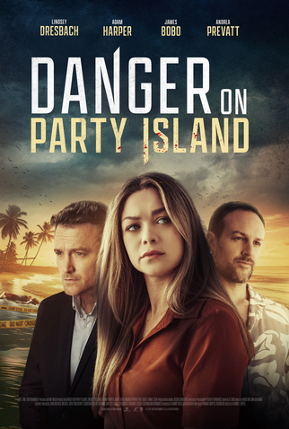 Poster 1 de Filme Danger on Party Island (2024)