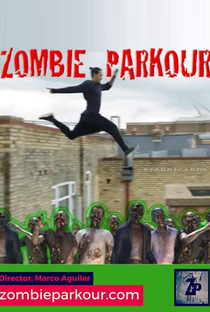 Zombie Parkour - Poster / Capa / Cartaz - Oficial 1