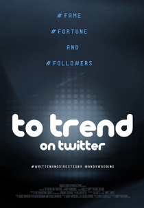 To Trend on Twitter (To Trend on Twitter)