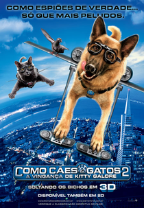 Como Cães e Gatos 2: A Vingança de Kitty Gallore (Cats & Dogs: The Revenge of Kitty Galore)