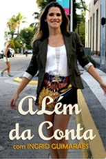 Além da conta: Acabou a Farra (3ª Temporada) (Além da conta: Acabou a Farra (3ª Temporada))