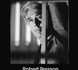 Robert Bresson - Ni Vu, Ni Connu 