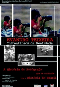 Evandro Teixeira - Instantâneos da Realidade (Evandro Teixeira - Instantâneos da Realidade)