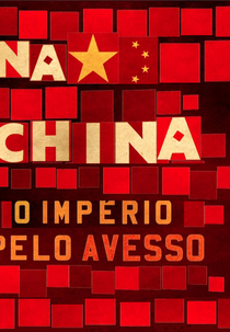 Na China - O Império Pelo Avesso (Na China - O Império Pelo Avesso)