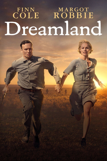  de Filme Dreamland: Sonhos e Ilusões (2019)